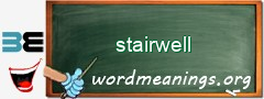 WordMeaning blackboard for stairwell